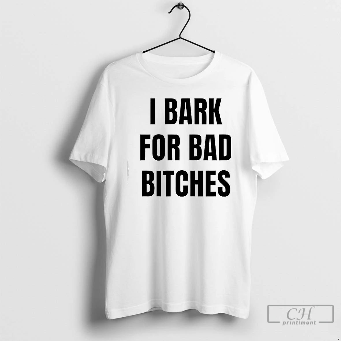Premium I Bark For Bad Bitches T-Shirts, Hoodie, Sweatshirt | DripVista.com