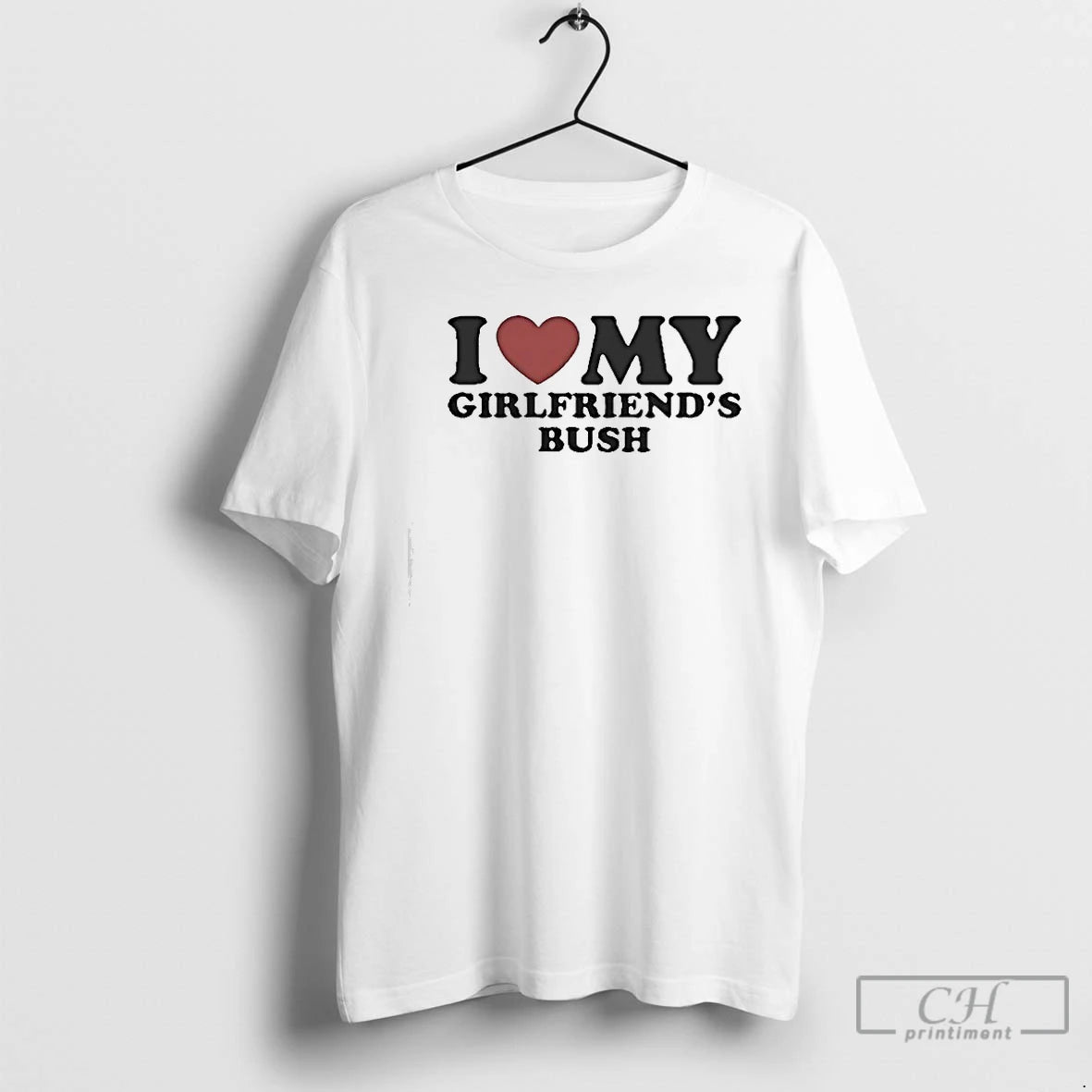 Premium I Love My Girlfriends Bush T-Shirts, Hoodie, Sweatshirt | DripVista.com