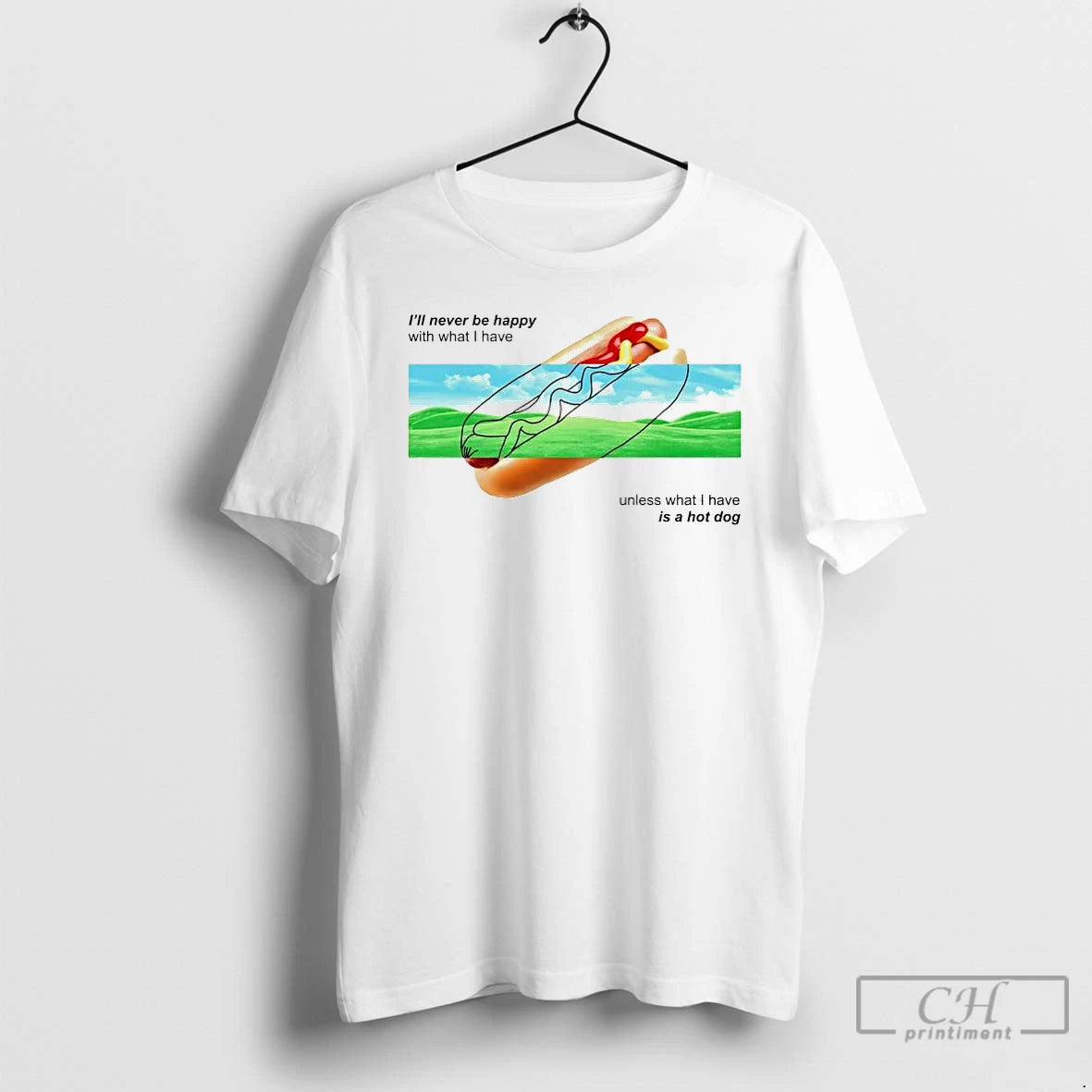 Premium Ill Never Be Happy With What I Have Unless What I Have Is T-Shirts, Hoodie, Sweatshirt | DripVista.com