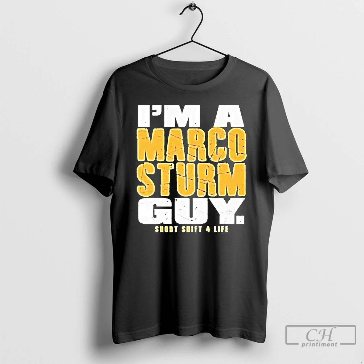 Premium Im A Marco Sturm Guy Short Shift 4 Life T-Shirts, Hoodie, Sweatshirt | DripVista.com
