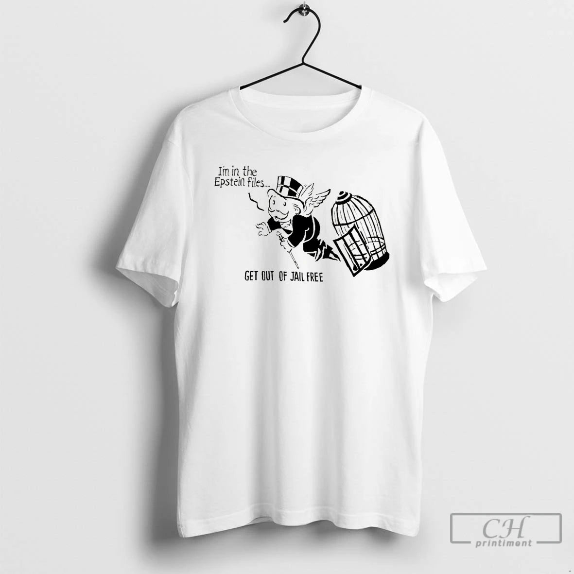 Premium Im In The Epstein Files Get Out Of Jail Free T-Shirts, Hoodie, Sweatshirt | DripVista.com