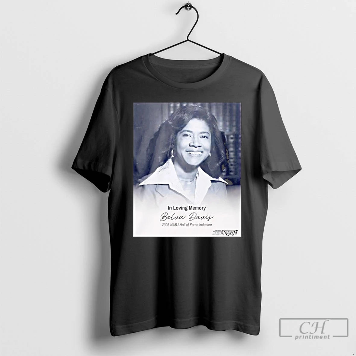 Premium In Loving Memory Belva Davis 2008 Nabj Hall Of Fame Inductee T Shirts Sweater Hoodie, Sweatshirt | DripVista.com