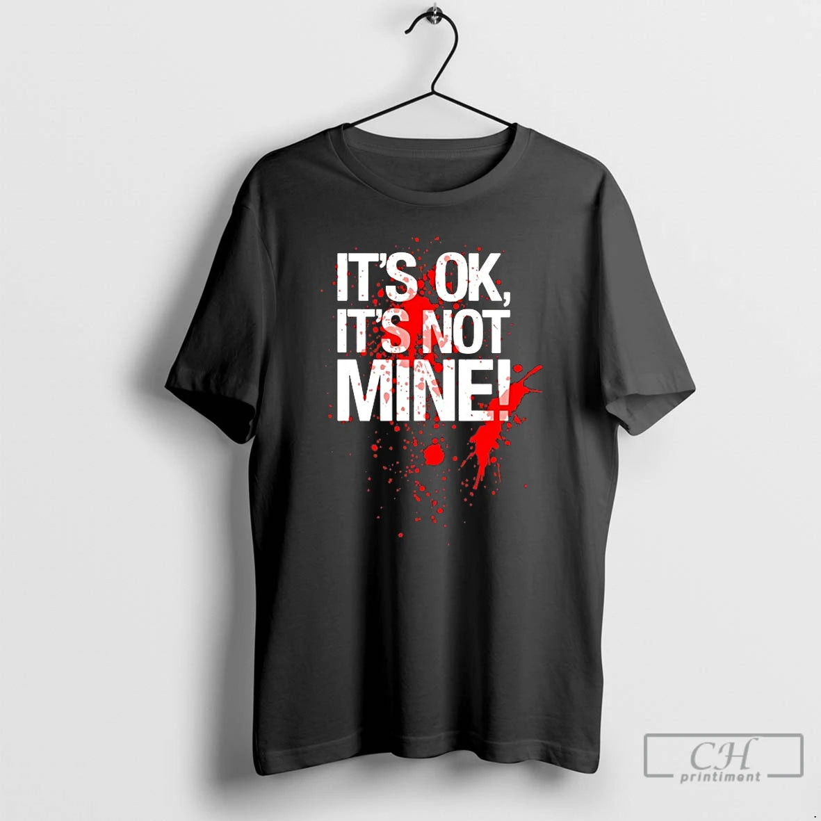 Premium Its Ok Its Not Mine T-Shirts, Hoodie, Sweatshirt | DripVista.com