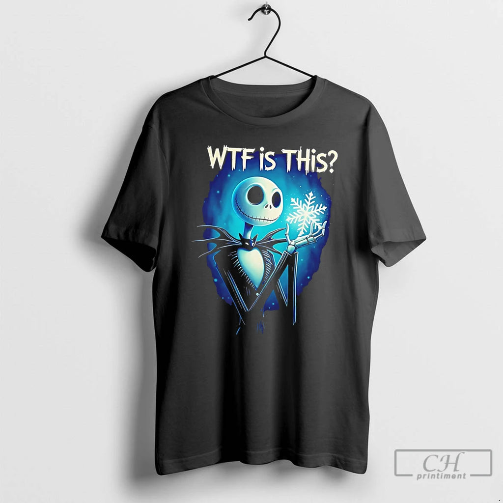 Premium Jack Skellington Wtf Is This Tee