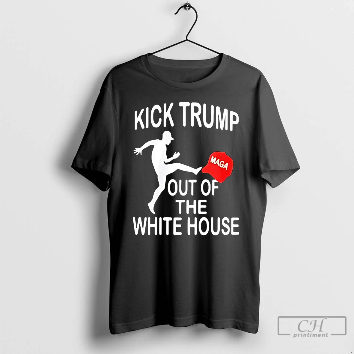 Premium Kick Trump Out Of The White House Maga T-Shirts, Hoodie, Sweatshirt | DripVista.com