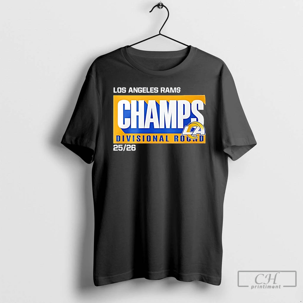 Premium La Rams Divisional Round 2025 26 Champs T-Shirts, Hoodie, Sweatshirt | DripVista.com