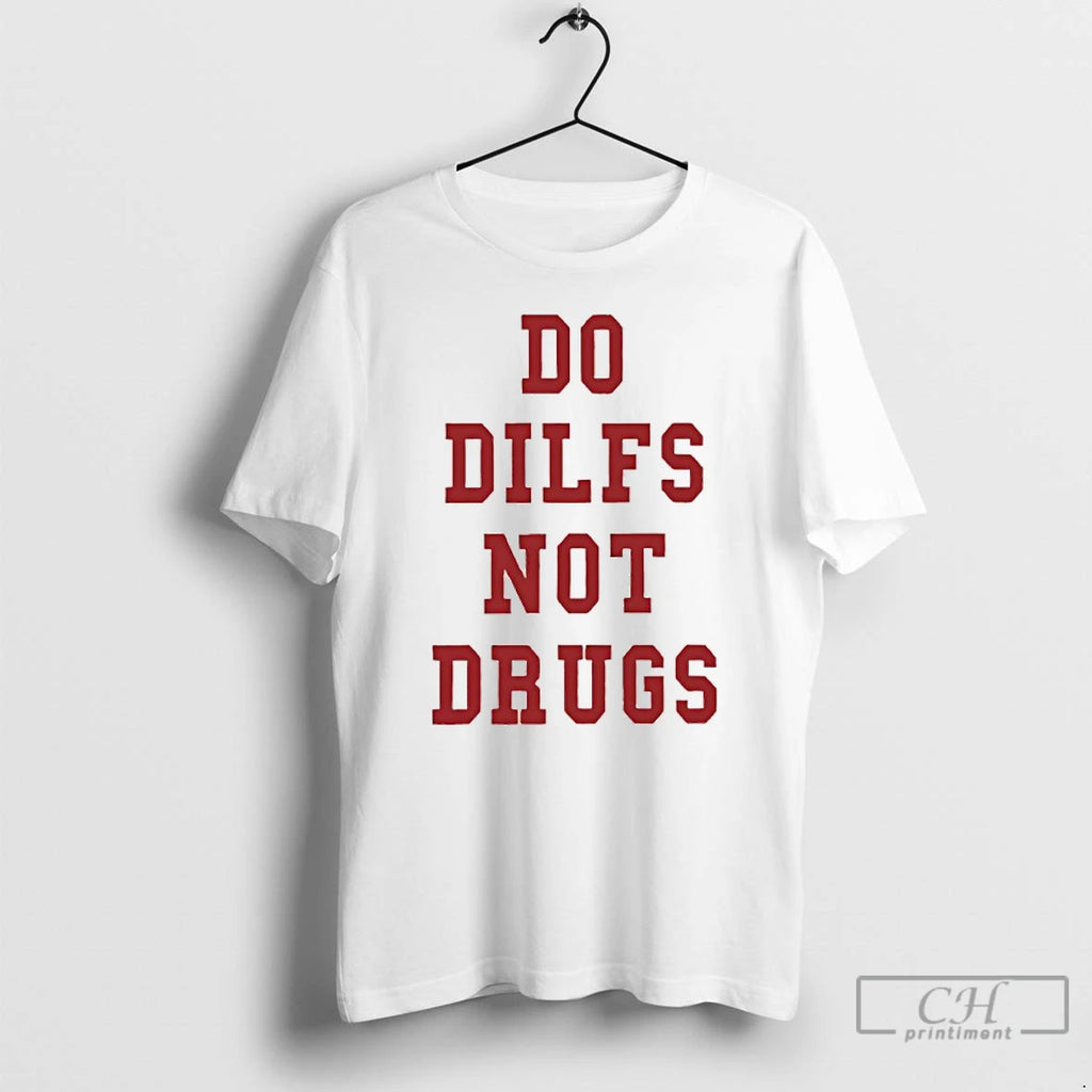 Premium Lane Kiffin Do Dilfs Not Drugs T-Shirts, Hoodie, Sweatshirt | DripVista.com