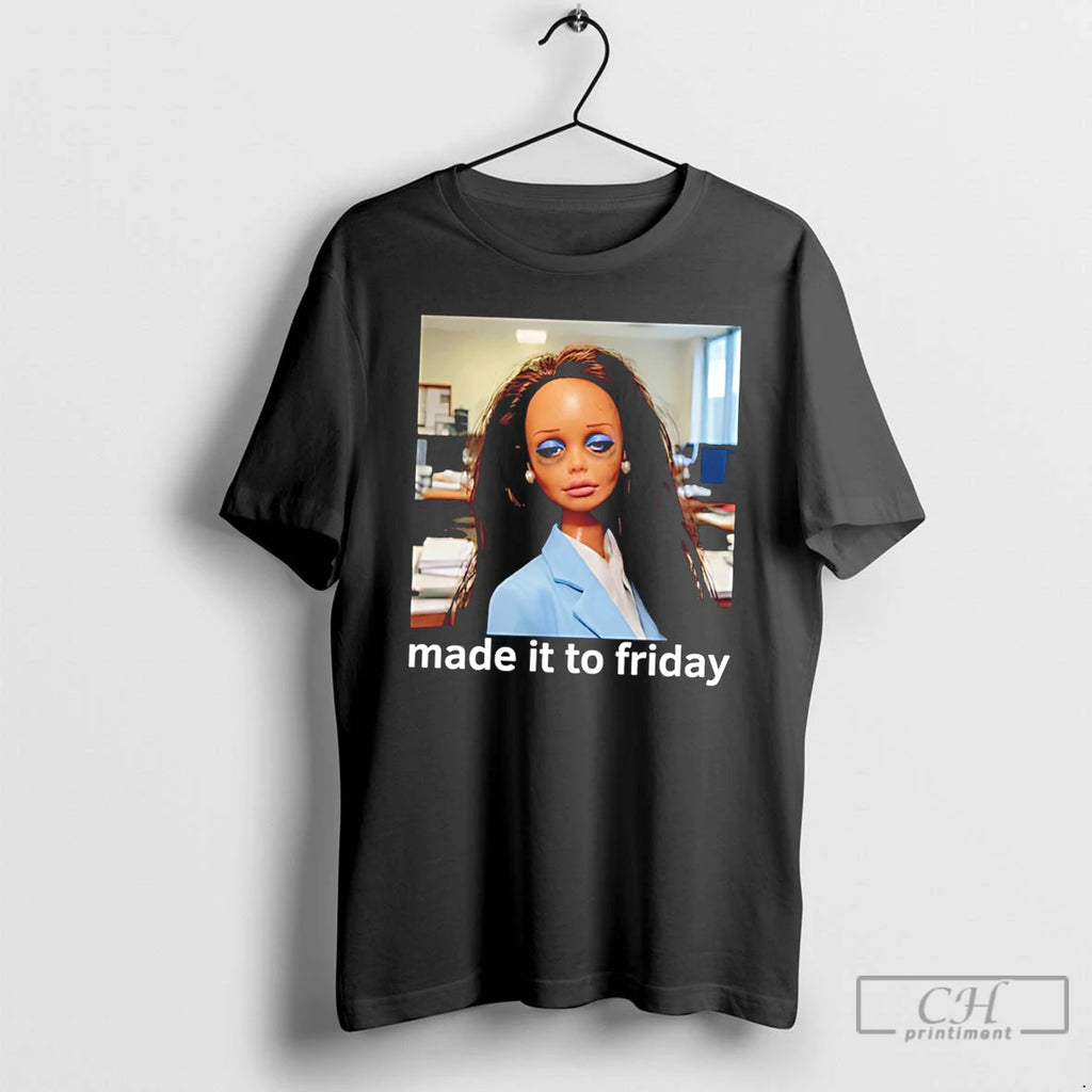Premium Made It To Friday Tired Doll Face Photo Tee