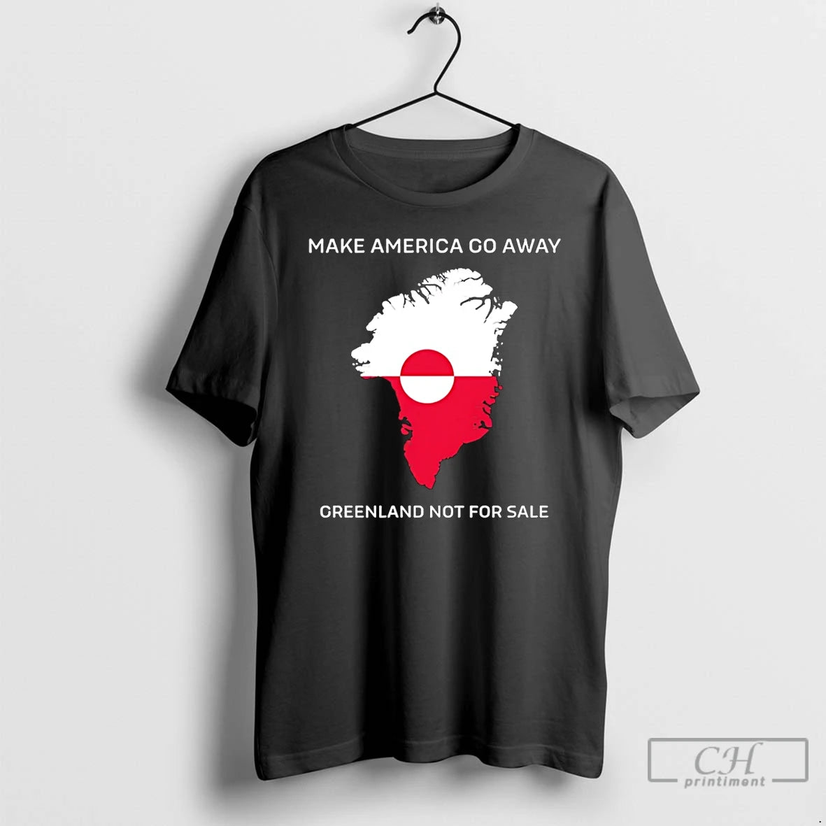 Premium Make America Go Away Greenland Not For Sale T-Shirts, Hoodie, Sweatshirt | DripVista.com