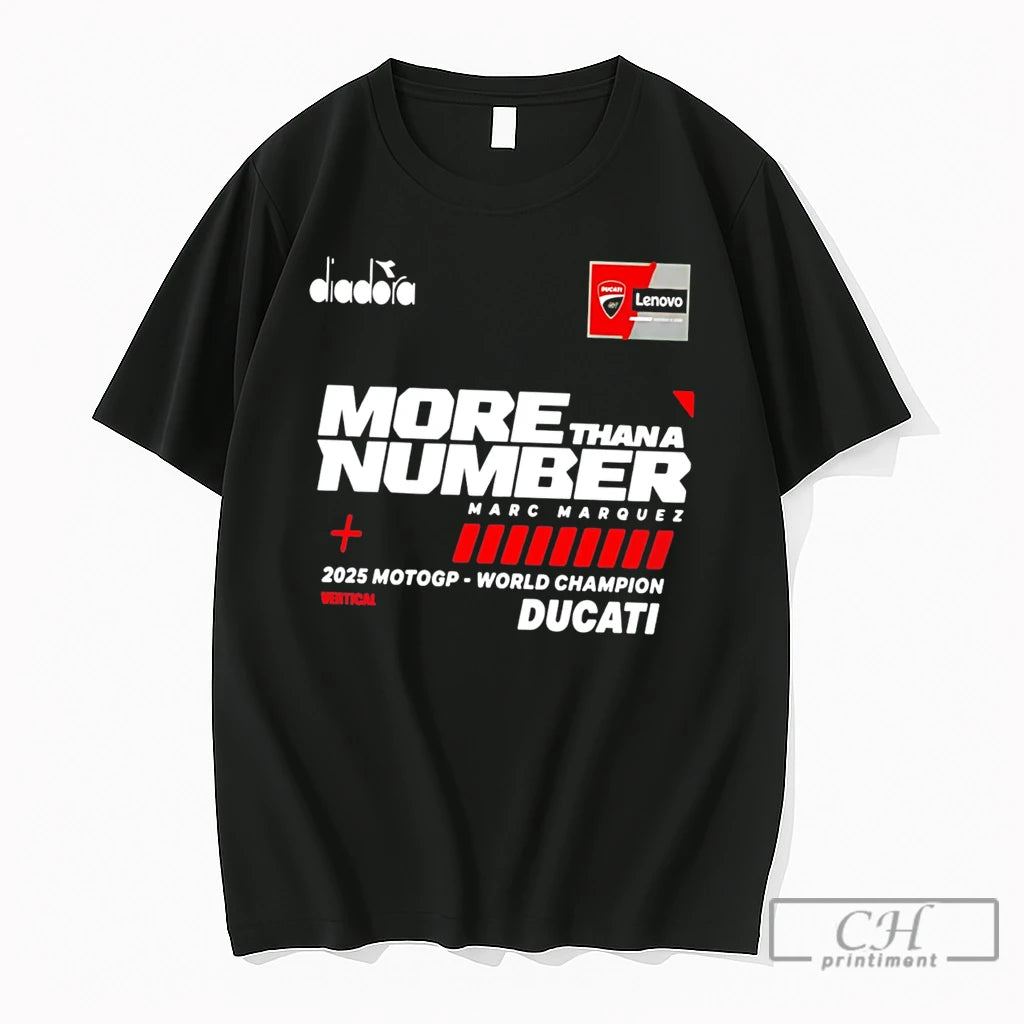 Premium Marc Marquez World Champion 2025 More Than A Number Tee
