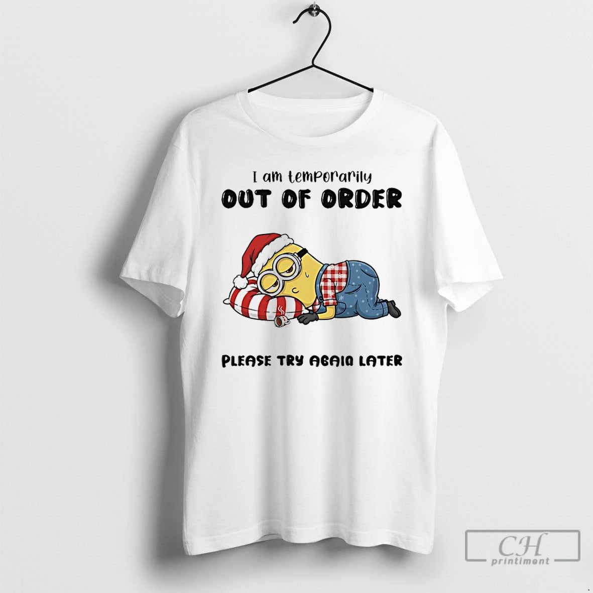 Premium Minion I Am Temporarily Out Of Order Please Try Again Later Christmas T Shirts Hoodie, Sweatshirt | DripVista.com