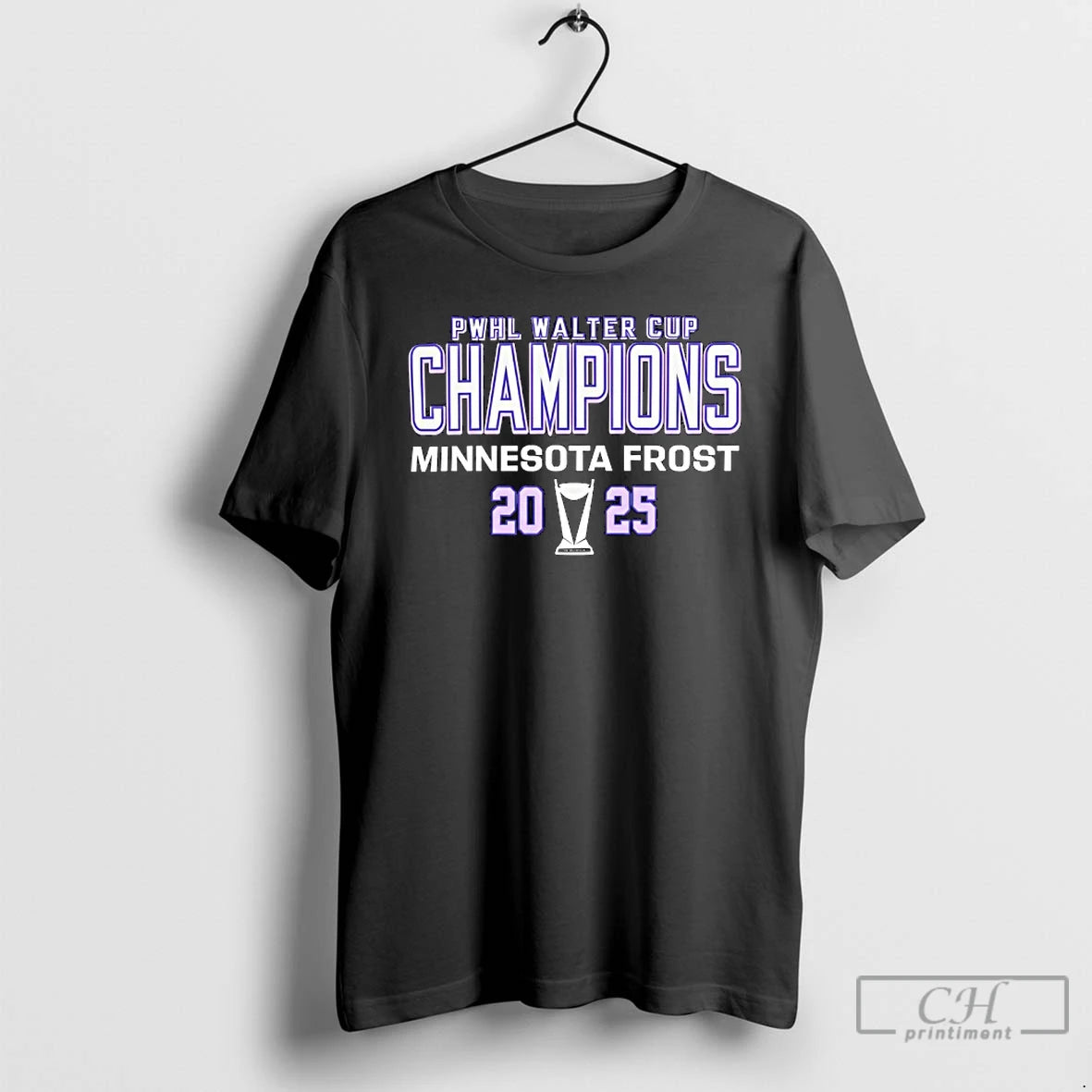 Premium Minnesota Frost Ice Hokey Pwhl Walter Cup Champions 2025 Trophy T-Shirts, Hoodie, Sweatshirt | DripVista.com