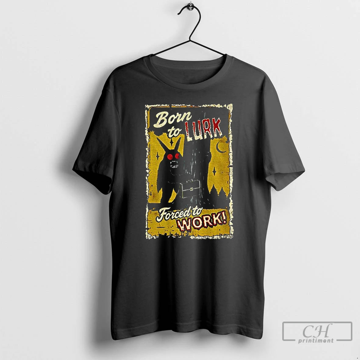 Premium Mothman Horror Movie Halloween Born To Lurk Forced To Work T-Shirts, Hoodie, Sweatshirt | DripVista.com