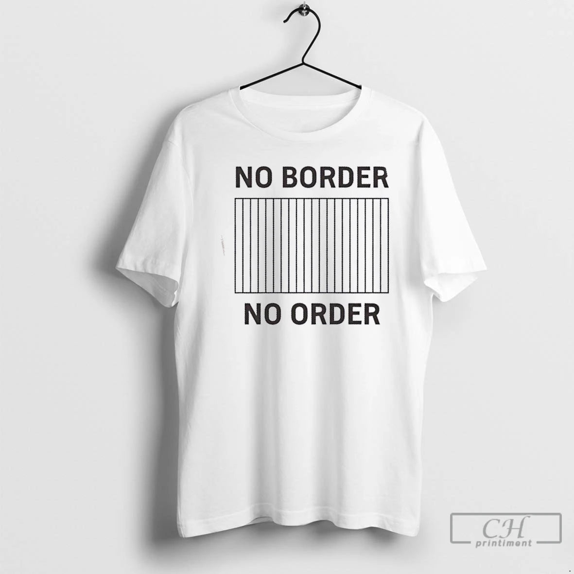 Premium No Border No Order T-Shirts, Hoodie, Sweatshirt | DripVista.com
