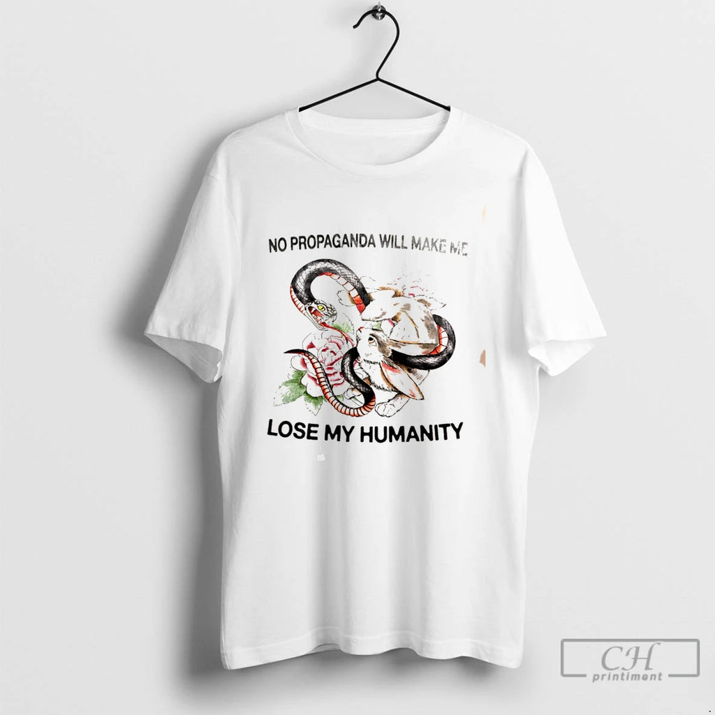 Premium No Propaganda Will Make Me Lose My Humanity Rabbit Vs Snake Tee T Shirts