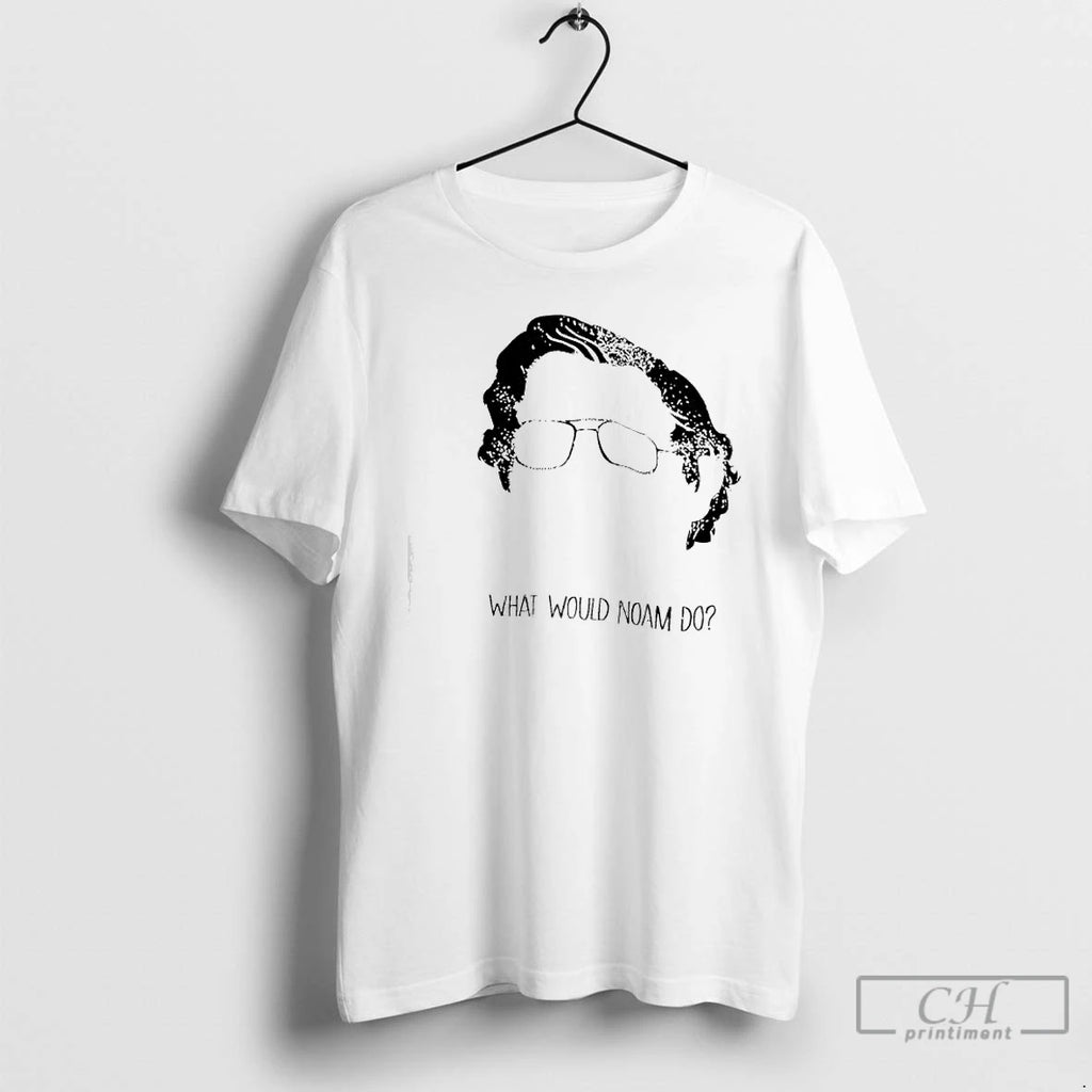 Premium Noam Chomsky What Would Noam Do T-Shirts, Hoodie, Sweatshirt | DripVista.com
