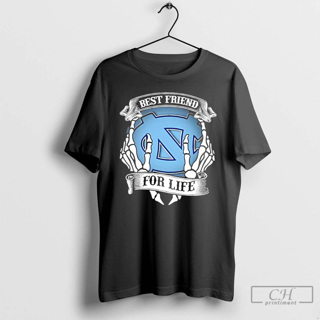 Premium North Carolina Tar Heels Best Friend For Life Hands Bones T-Shirts, Hoodie, Sweatshirt | DripVista.com
