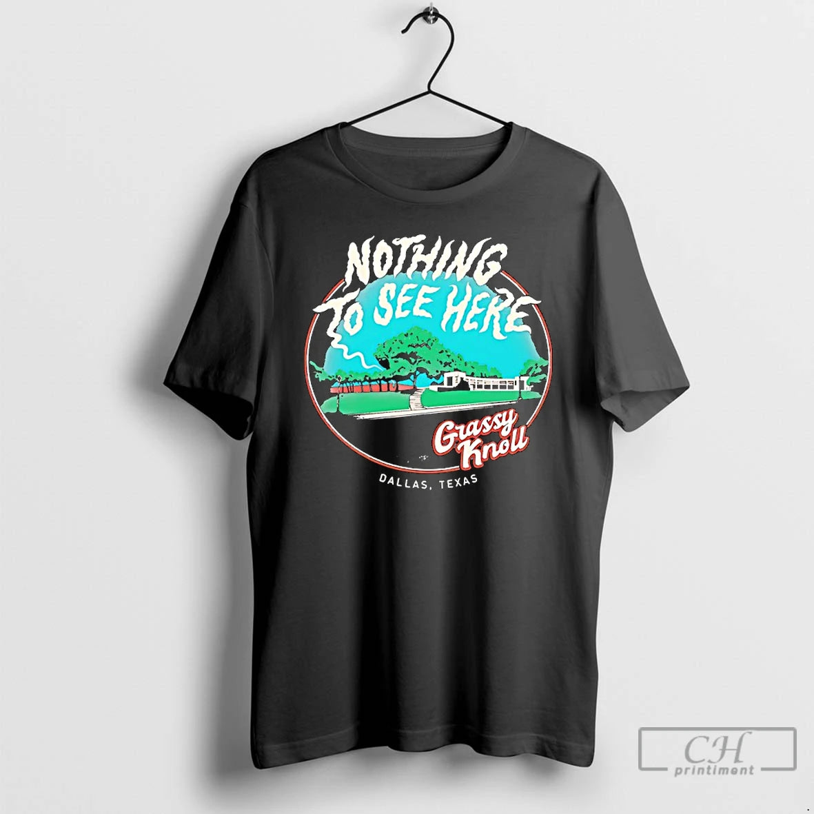 Premium Nothing To See Here Grassy Knoll Dallas Texas T-Shirts, Hoodie, Sweatshirt | DripVista.com