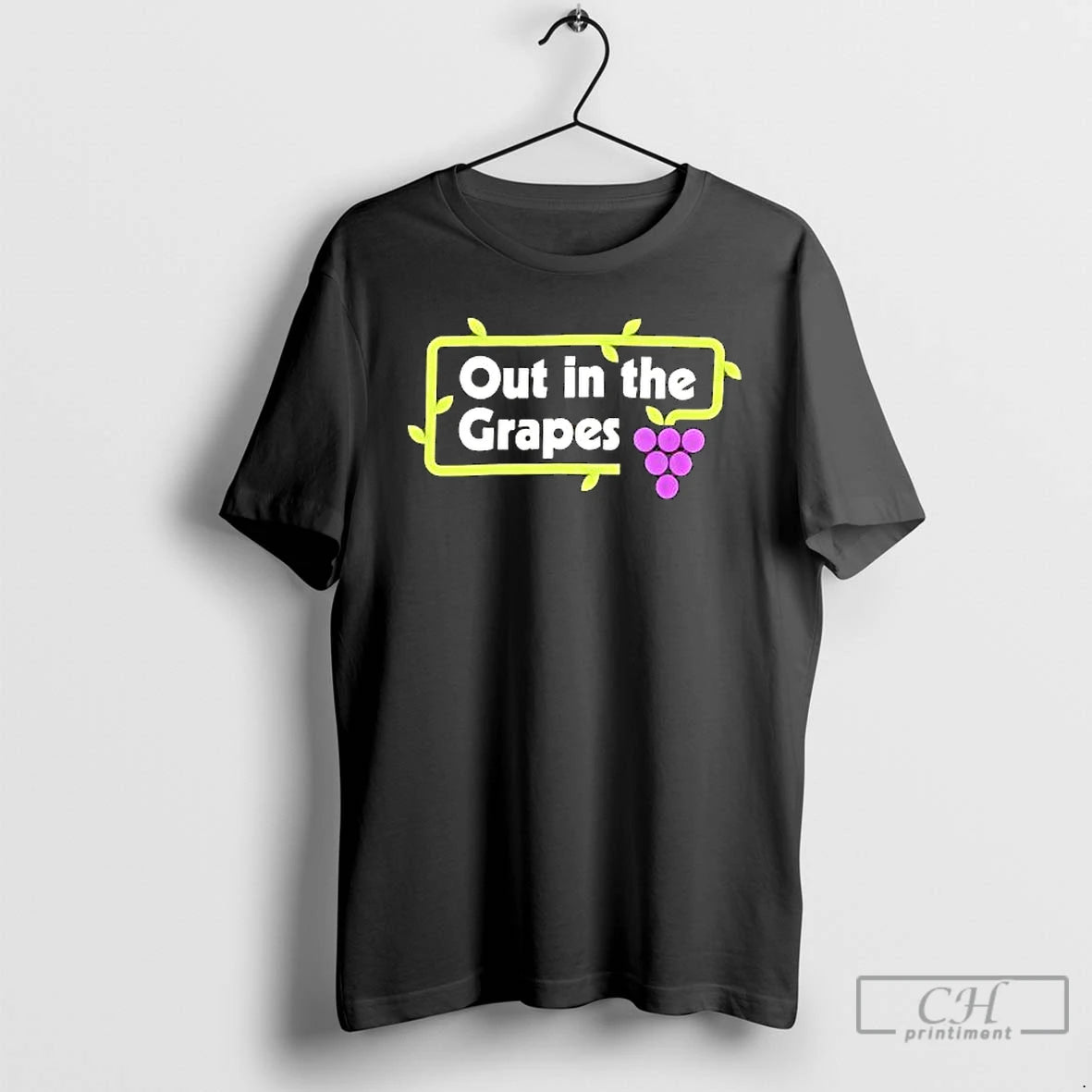 Premium Out In The Grapes T-Shirts, Hoodie, Sweatshirt | DripVista.com