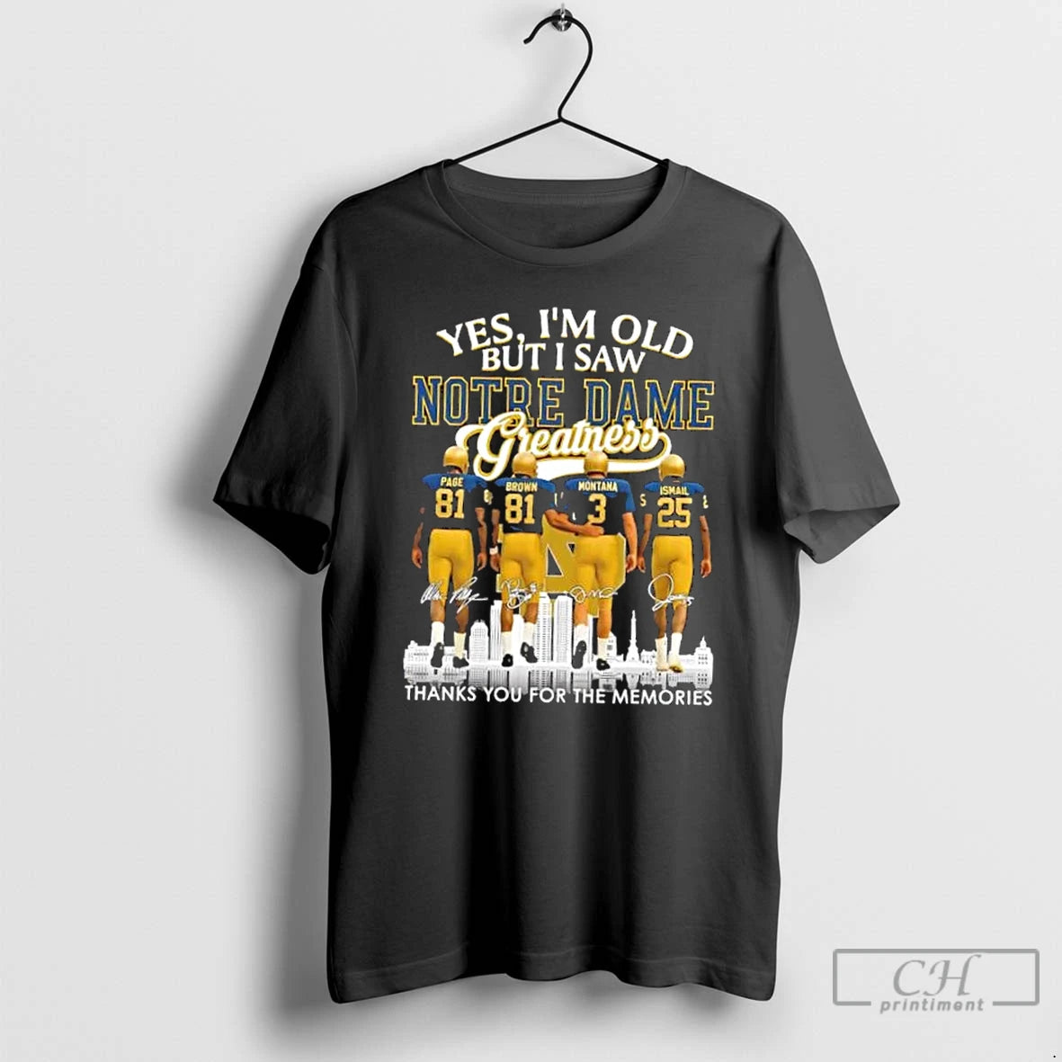 Premium Page Brown Montana Ismail Yes Im Old But I Saw Notre Dame Fighting Irish T-Shirts, Hoodie, Sweatshirt | DripVista.com