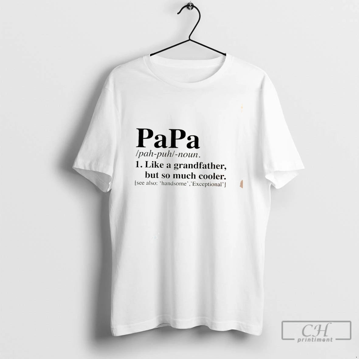 Premium Papa Pah Puh Noun Like A Grandfather But So Much Cooler Tee T Shirts