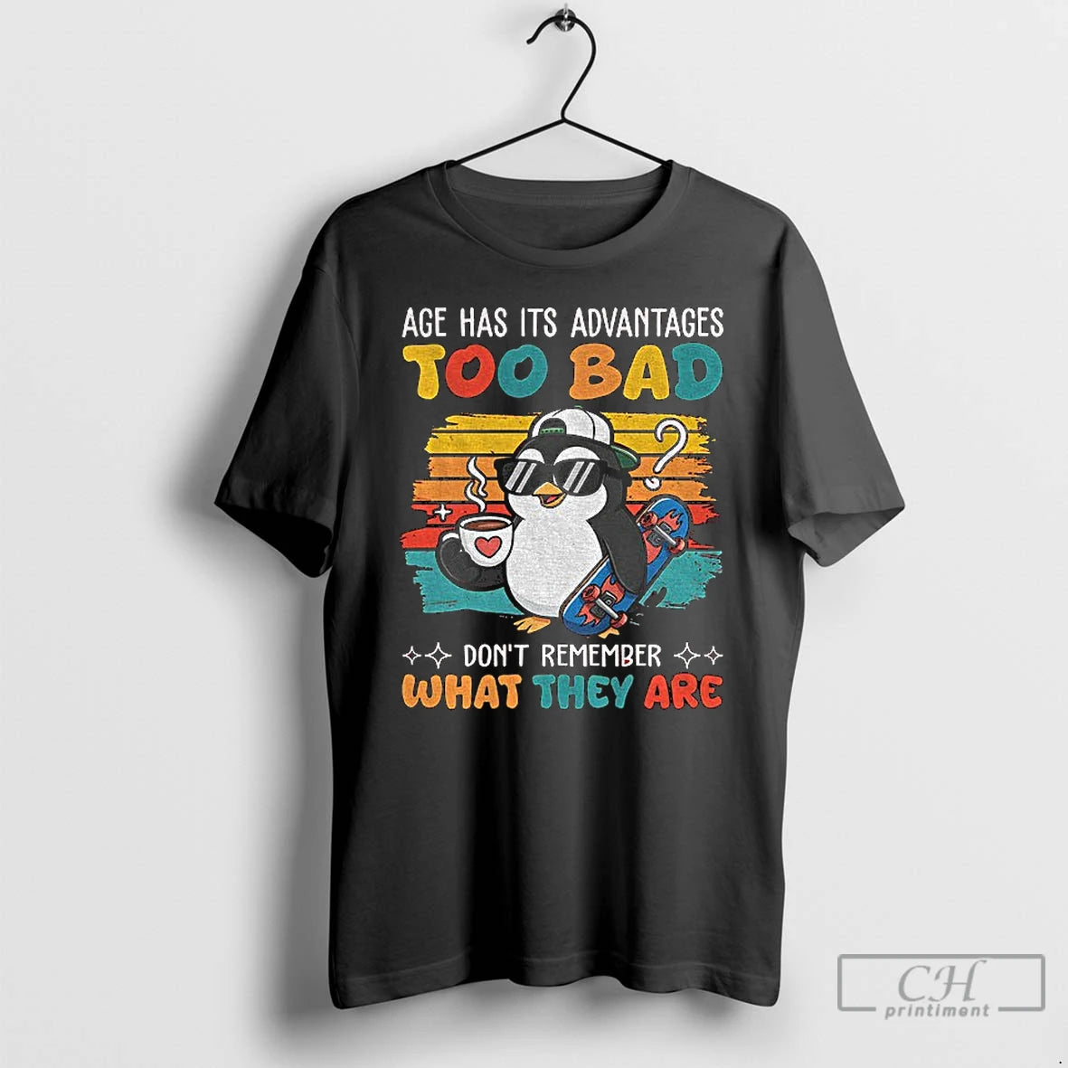 Premium Penguin Age Has Its Advantages Too Bad Dont Remember What They Are T Shirts Hoodie, Sweatshirt | DripVista.com