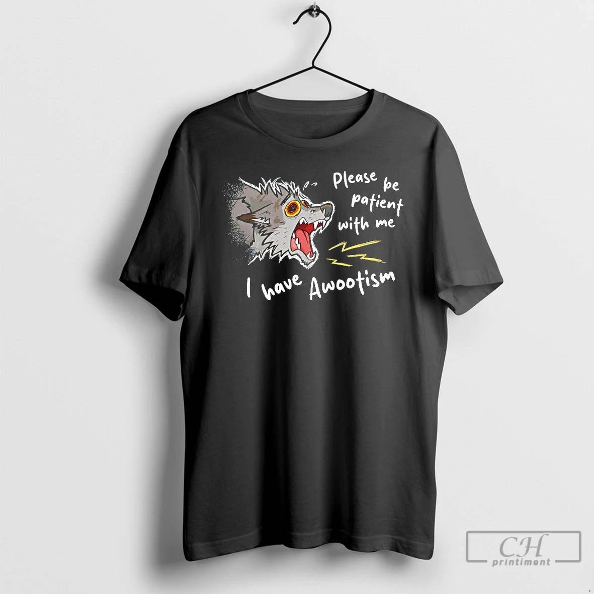 Premium Please Be Patient With Me I Have Awootism T Shirts
