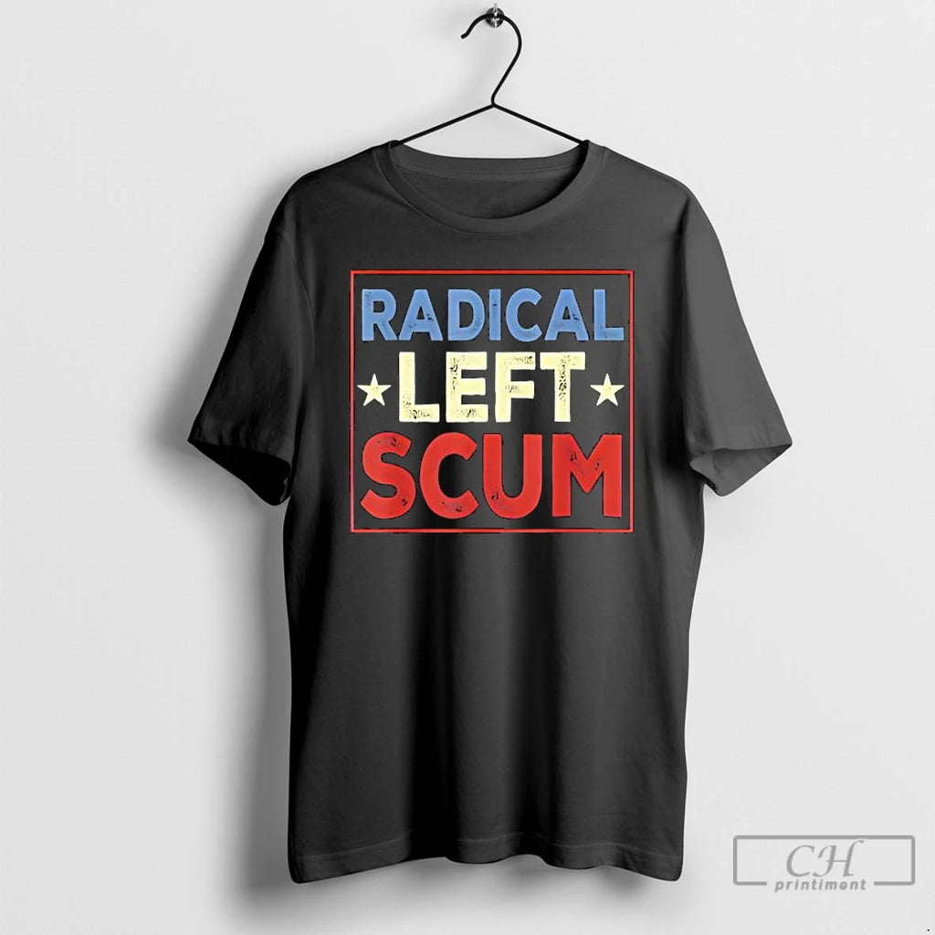 Premium Radical Left Scum Retro T-Shirts, Hoodie, Sweatshirt | DripVista.com