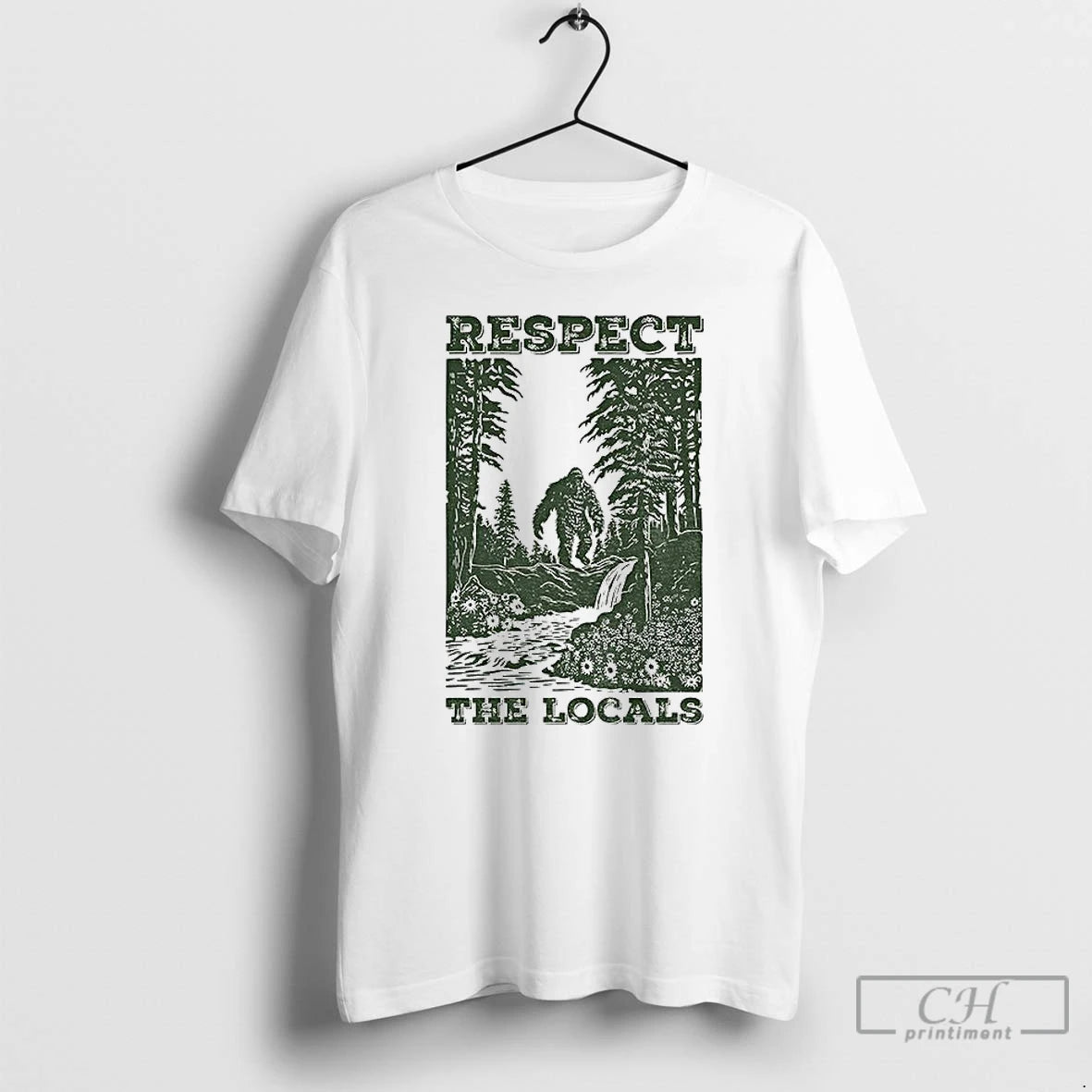 Premium Respect The Locals Big Foot Camping T-Shirts, Hoodie, Sweatshirt | DripVista.com
