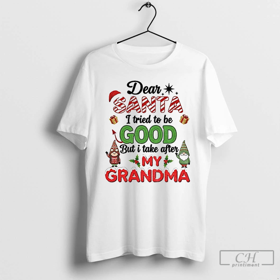 Premium Santa Gnome Dear Santa I Tried To Be Good But I Take After My T-Shirts, Hoodie, Sweatshirt | DripVista.com