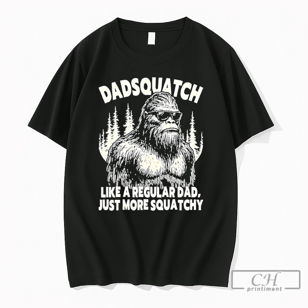 Premium Sasquatch Bigfoot Dadsquatch Like A Regular Dad Just More Squatchy