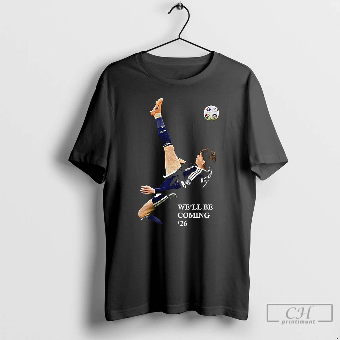 Premium Scotland Well Be Coming 26 World Cup 26 T-Shirts, Hoodie, Sweatshirt | DripVista.com
