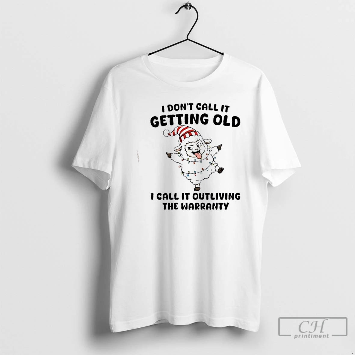 Premium Sheep I Dont Call It Getting Old I Call It Outliving The Warranty Christmas T-Shirts, Hoodie, Sweatshirt