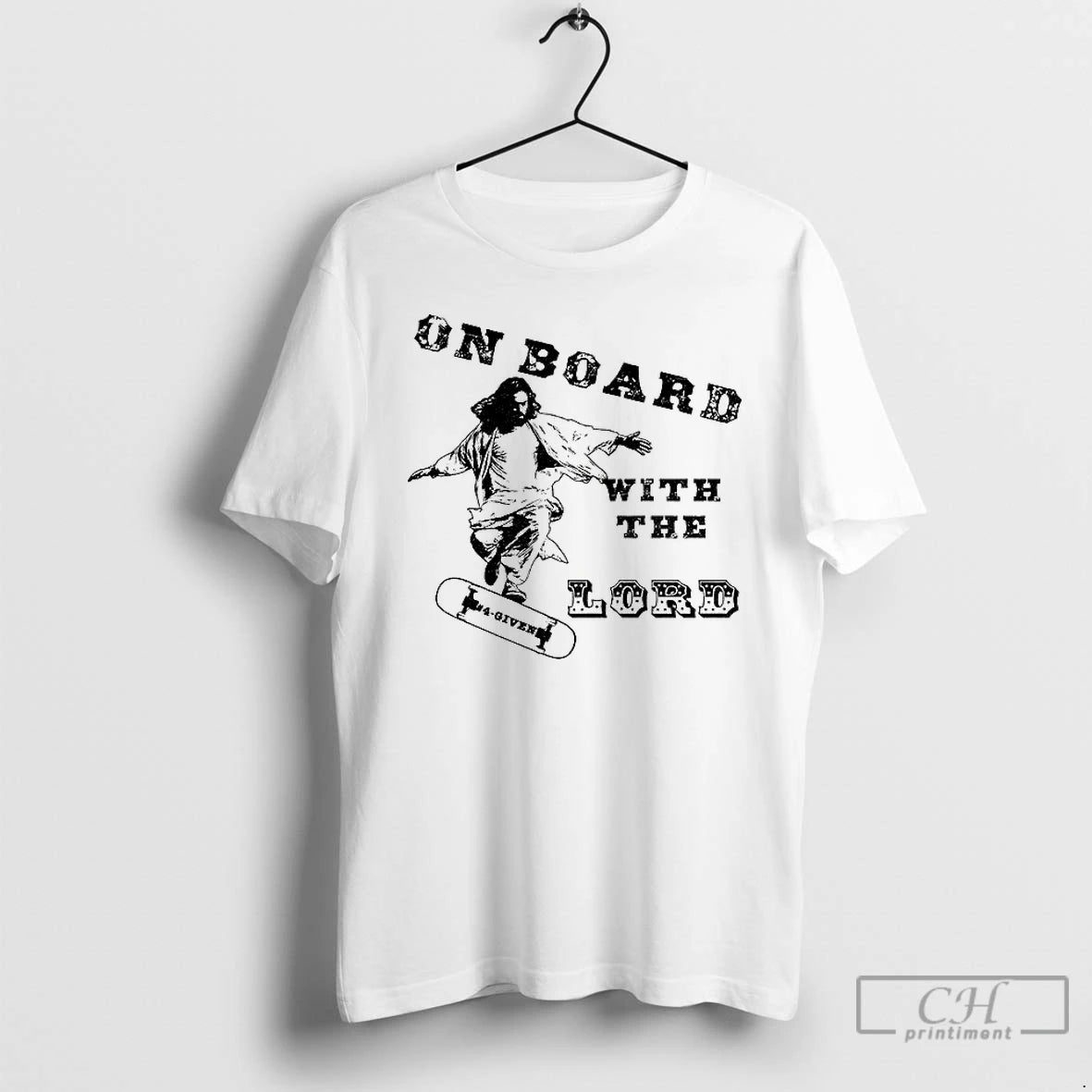 Premium Skateboard Jesus On Board With The Lord T-Shirts, Hoodie, Sweatshirt | DripVista.com