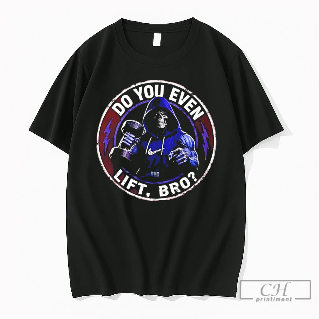 Premium Skeleton Do You Even Lift Bro Tee