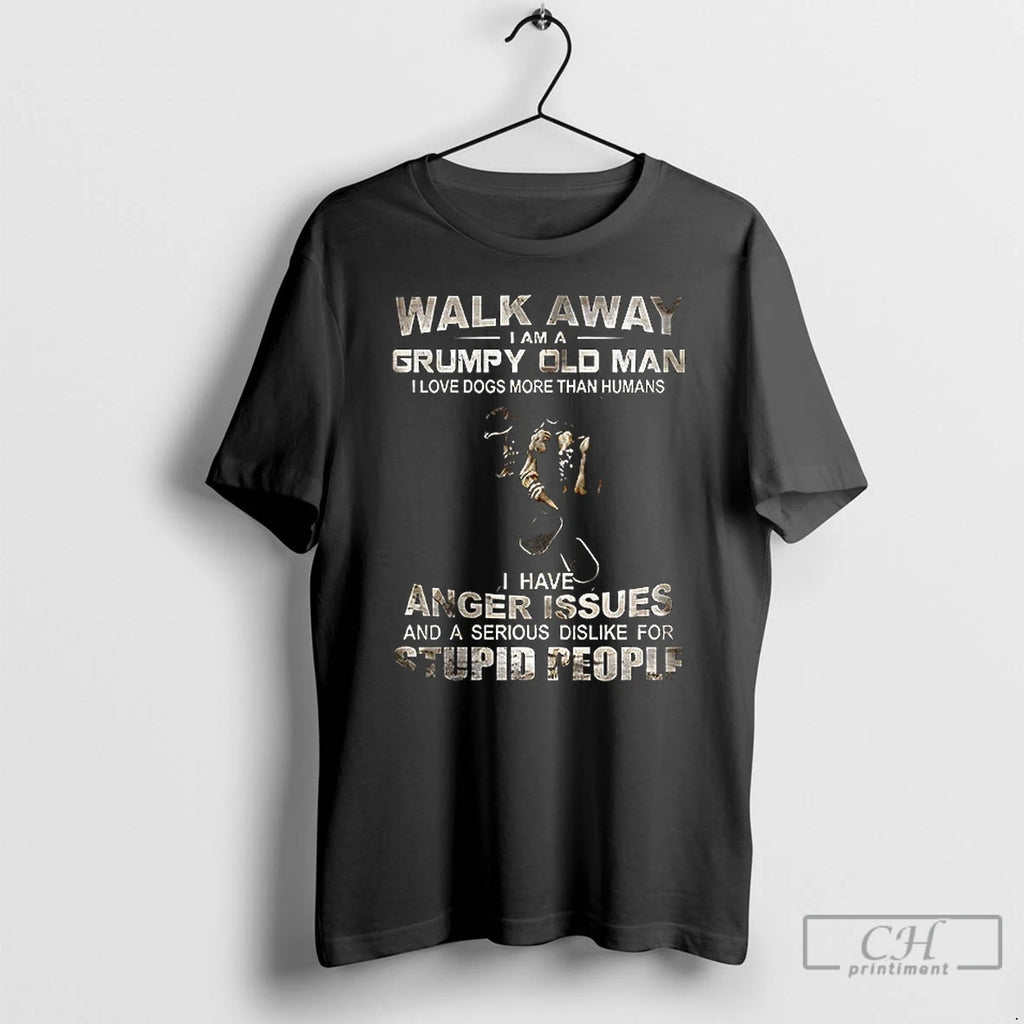 Premium Skeleton Walk Away I Am A Grumpy Old Man I Love Dogs More Than T-Shirts, Hoodie, Sweatshirt | DripVista.com