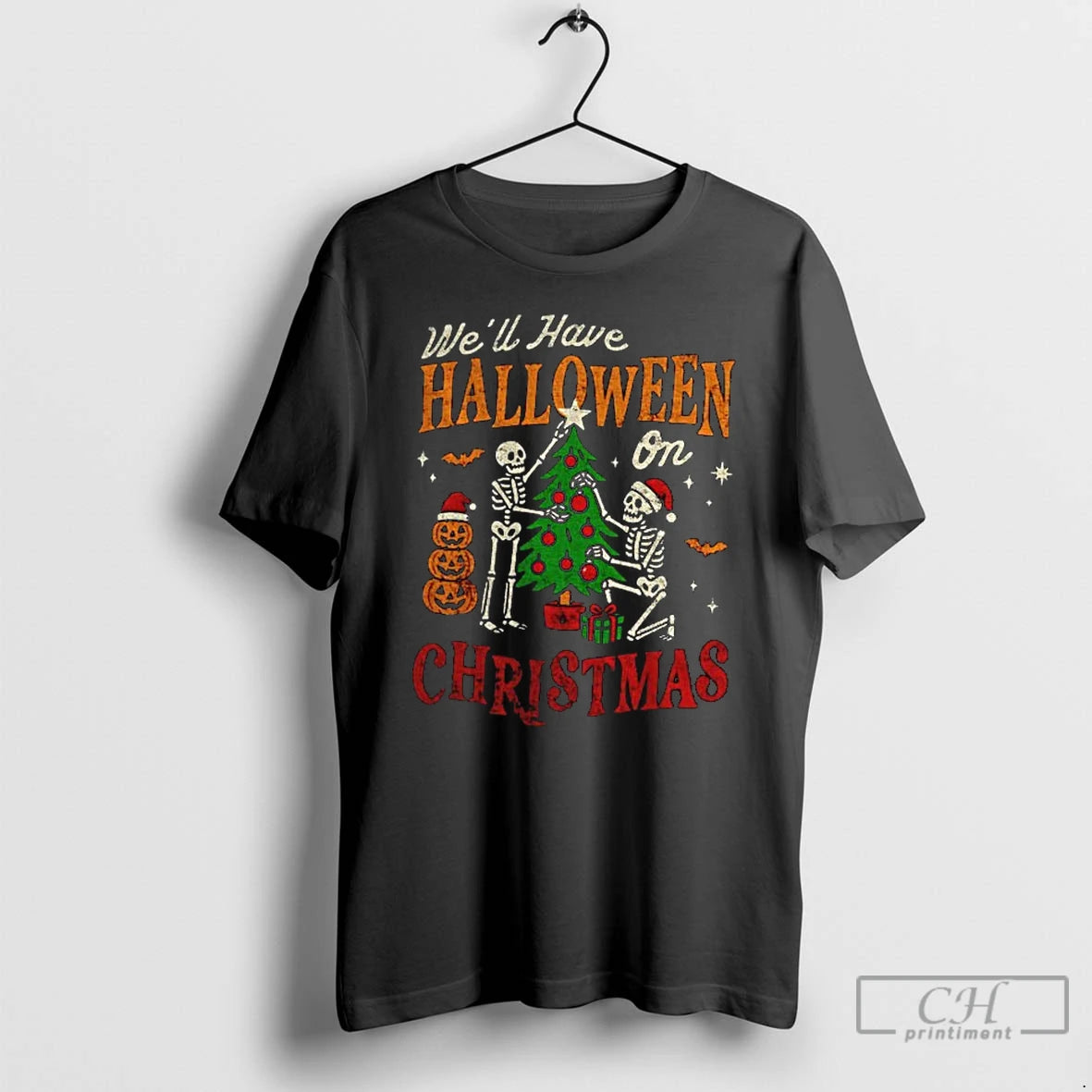 Premium Skeleton Well Have Halloween Christmas T-Shirts, Hoodie, Sweatshirt | DripVista.com