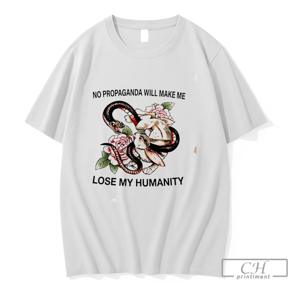 Premium Snake And Rabbit No Propaganda Will Make Me Lose My Humanity Tee T Shirts
