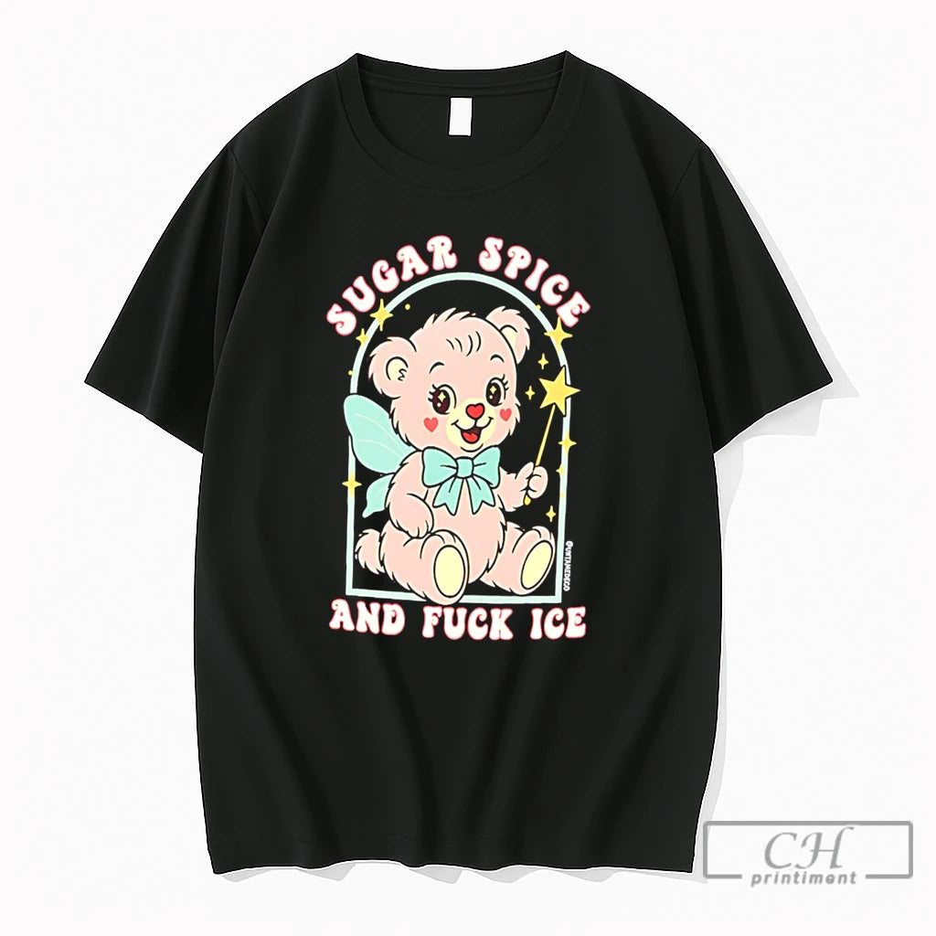 Premium Sugar Spice And Fuck Ice Cartoon Pink Teddy Bear Tee