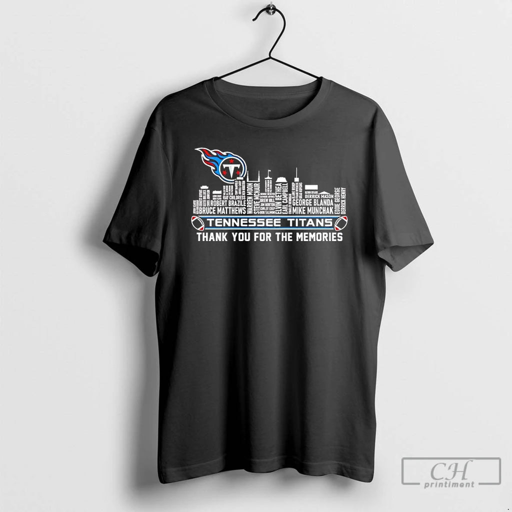 Premium Tennessee Titans Players Names Skyline Thank You For The Memories T-Shirts, Hoodie, Sweatshirt | DripVista.com