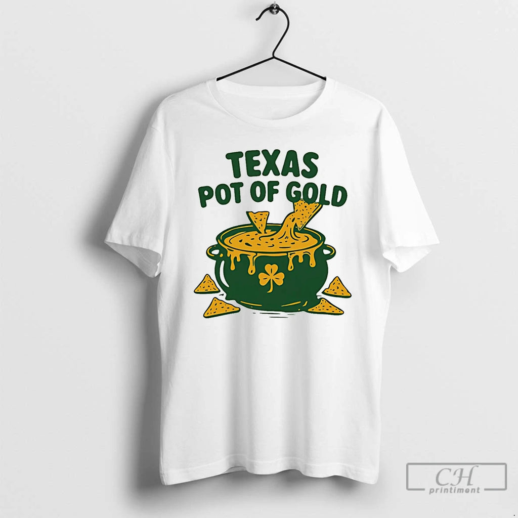 Premium Texas Pot Of Gold St Patricks Day 2026 T-Shirts, Hoodie, Sweatshirt | DripVista.com