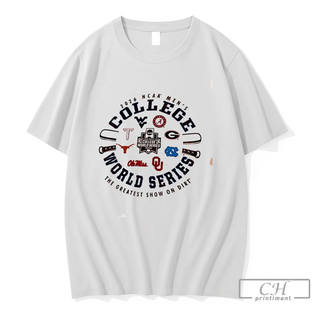 Premium The Greatest Show On Dirt 2026 Ncaa Mens College World Series Tee T Shirts