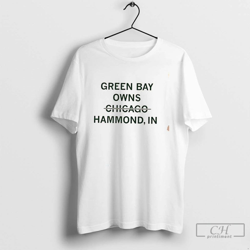 Premium The Green Bay Packers Own Hammond Indiana Bears Tee