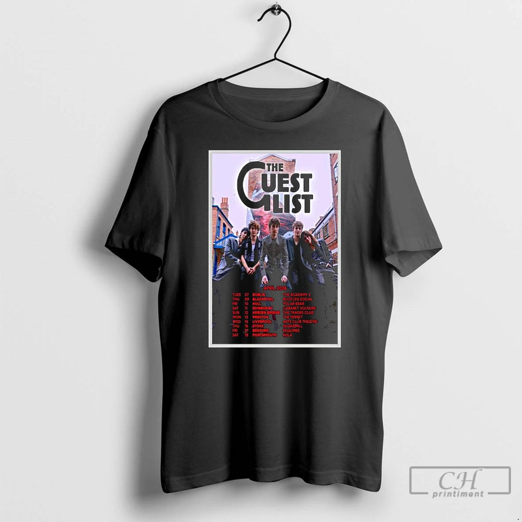 Premium The Guest List April 2026 Show T-Shirts, Hoodie, Sweatshirt | DripVista.com