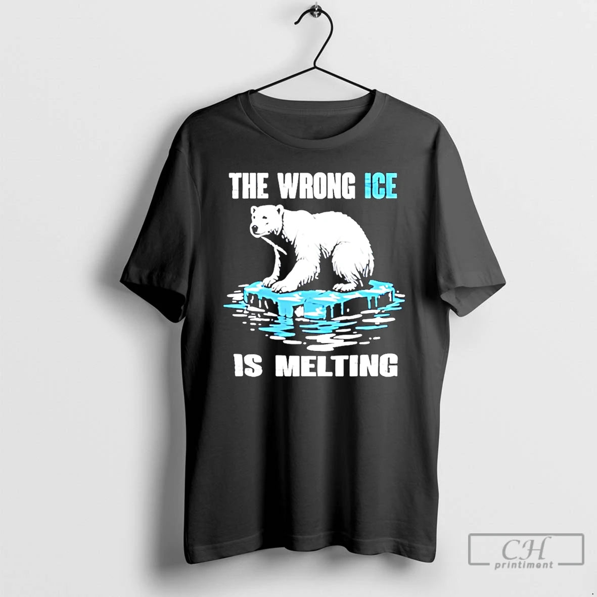 Premium The Wrong Ice Is Melting Melt Ice T-Shirts, Hoodie, Sweatshirt | DripVista.com