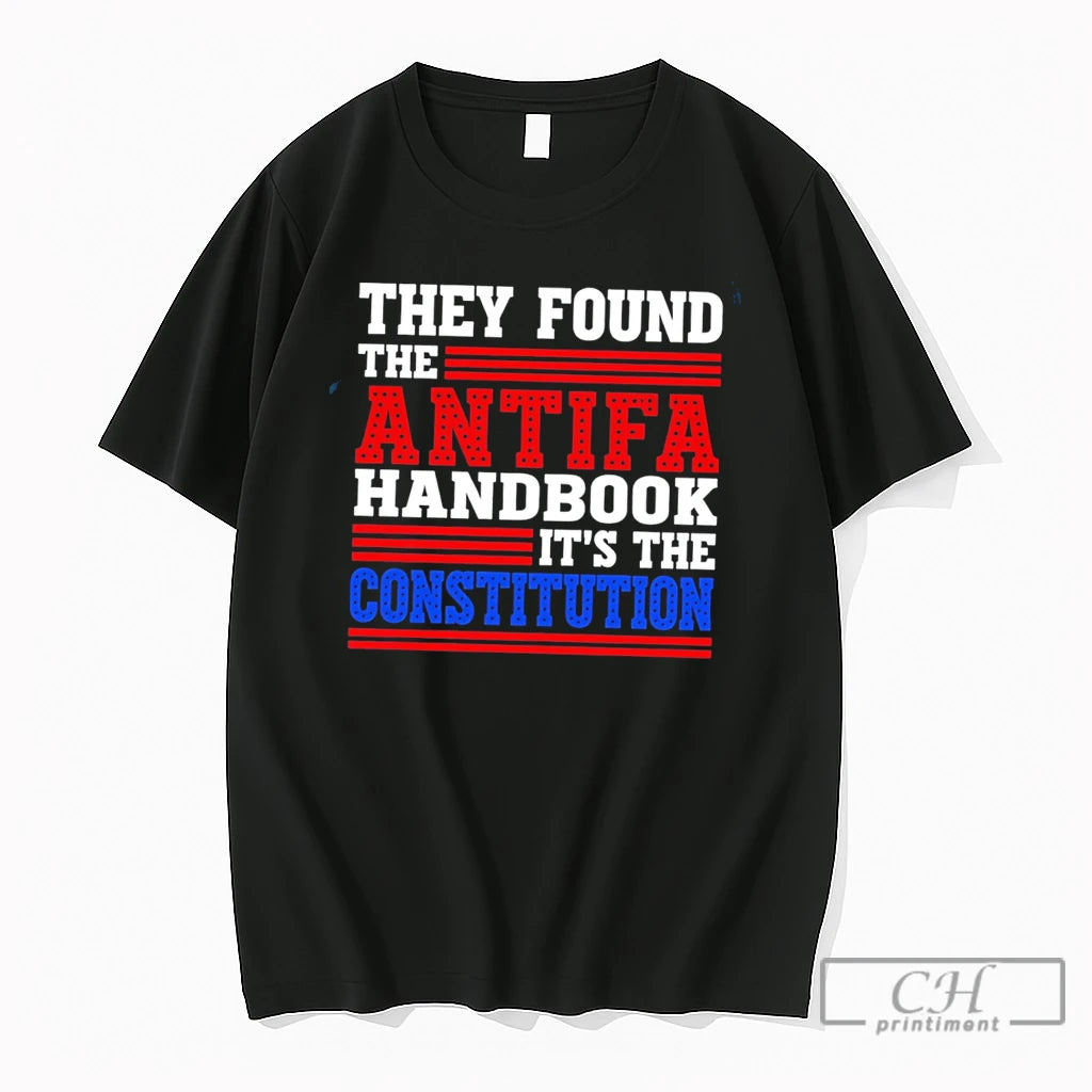 Premium They Found The Antifa Handbook Its The Constitution Tee
