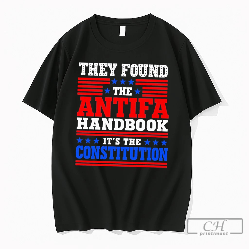 Premium They Found The Antifa Handbook Its The Constitution Text Tee