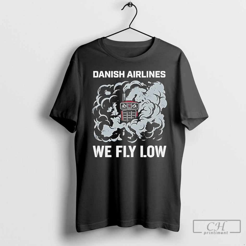 Premium Traktortraek Danish Airlines We Fly Low T-Shirts, Hoodie, Sweatshirt | DripVista.com