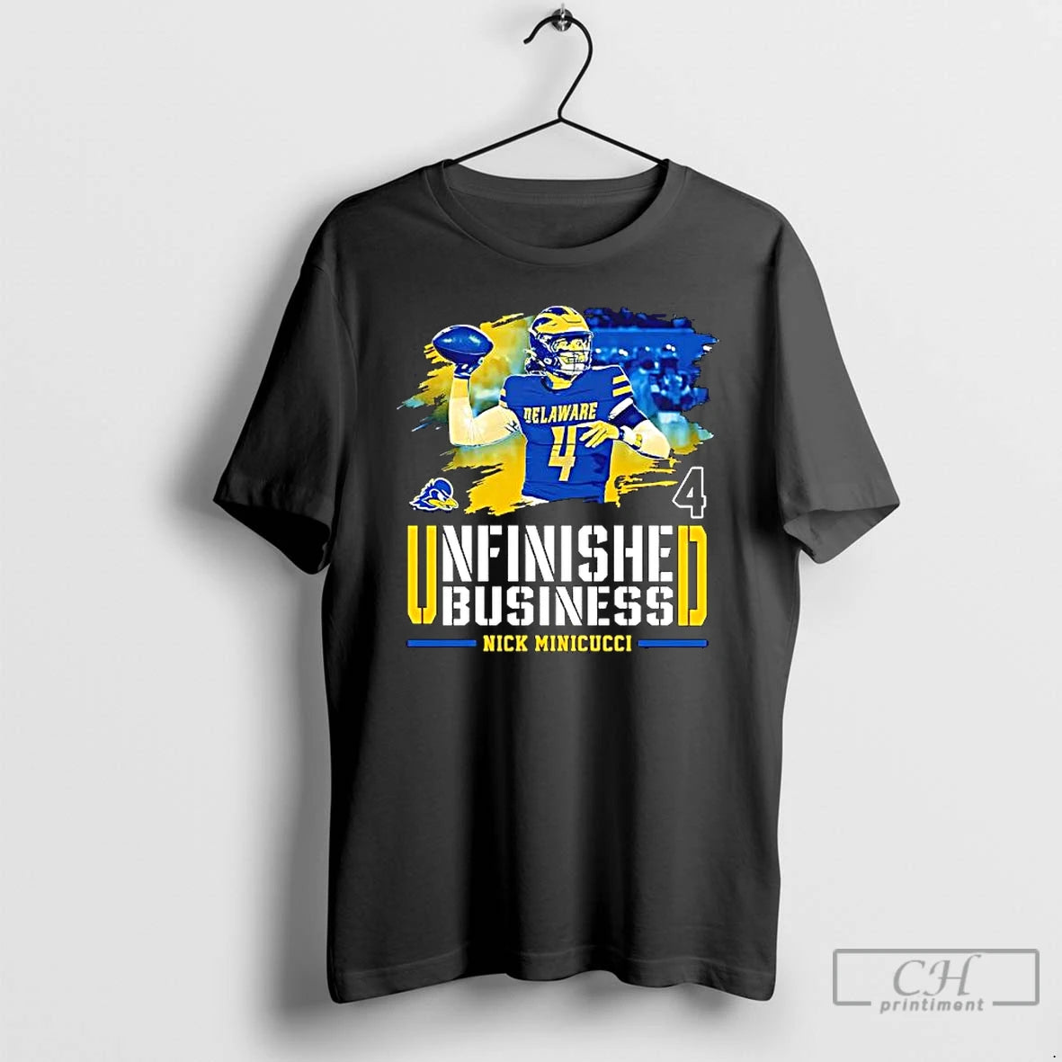 Premium Unfinished Business Delaware Nick Minicuci Graphic T-Shirts, Hoodie, Sweatshirt | DripVista.com