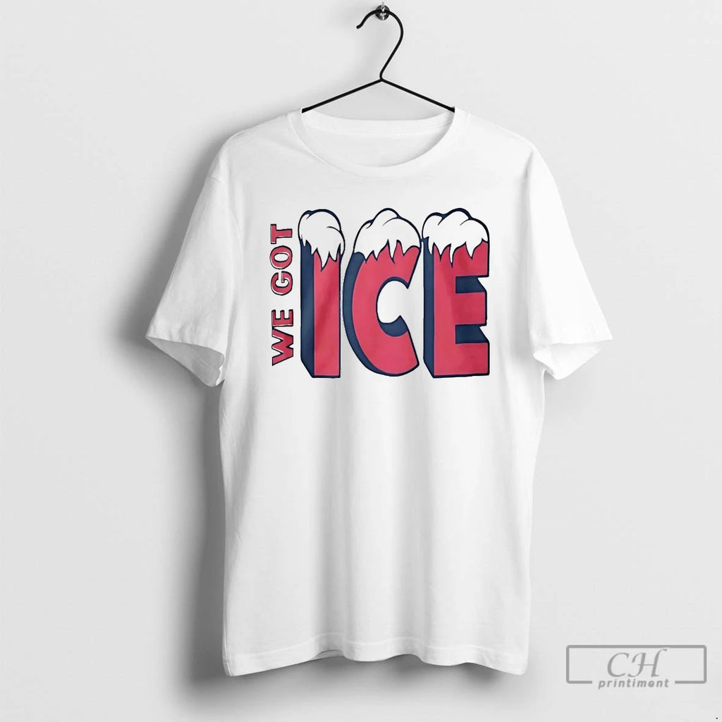 Premium We Got Ice Team 2025 T-Shirts, Hoodie, Sweatshirt | DripVista.com